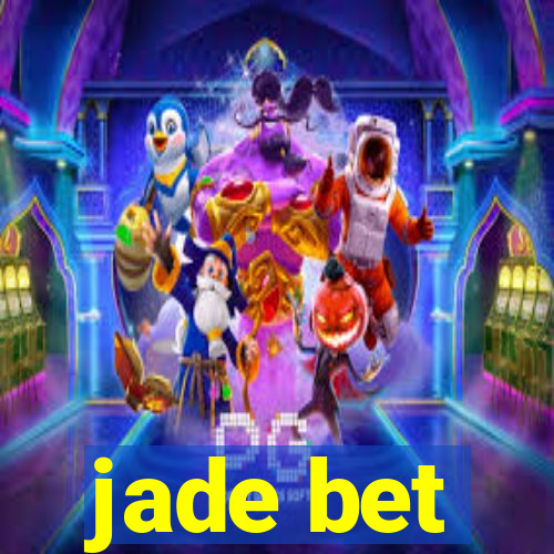 jade bet